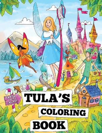 Tula's Coloring Book by Sean C Noble 9798988694830
