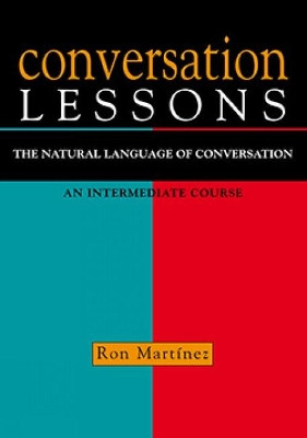 CONVERSATION LESSONS by Ron Martinez 9781899396658