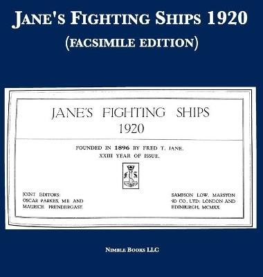 Jane's Fighting Ships 1920 (facsimile edition) by Fred T Jane 9781608882342