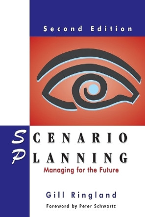 Scenario Planning by Gill Ringland 9781909300545
