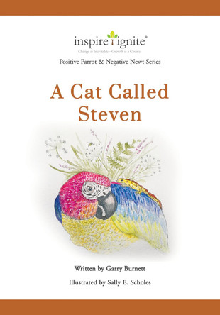 Positive Parrot & Negative Newt by Garry InspireIgnite 9781999789466