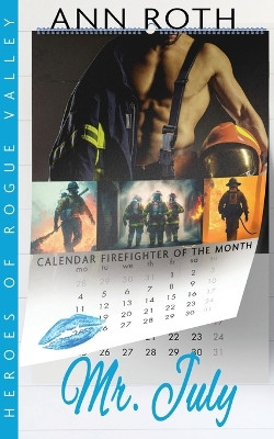 Mr. July by Ann Roth 9781648396540