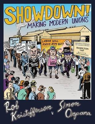 Showdown!: Making Modern Unions by Rob Kristofferson 9781771132725