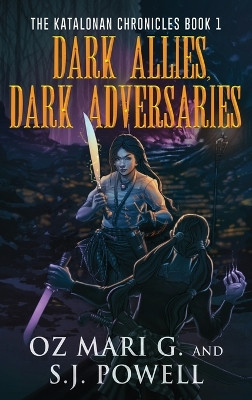 Dark Allies, Dark Adversaries by Oz Mari G 9784824169785