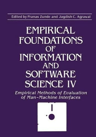 Empirical Foundations of Information and Software Science IV by Jagdish C. Agrawal 9781468454741