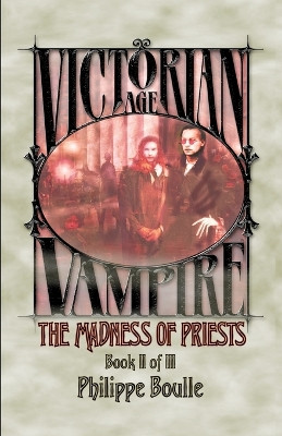 The Madness of Priests by Philippe Boulle 9781637890592