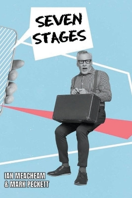 Seven Stages by Ian Meacheam & Mark Peckett 9798215384220