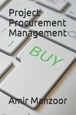 Project Procurement Management by Amir Manzoor 9789697090488