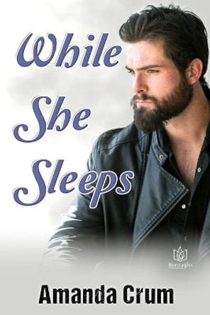 While She Sleeps by Amanda Crum 9781953810694