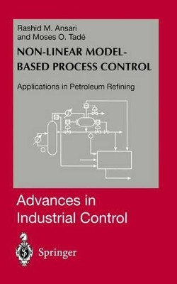Nonlinear Model-based Process Control: Applications in Petroleum Refining by Rashid M. Ansari 9781447111924