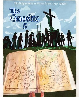The Gnostic 5: A Journal of Gnosticism, Western Esotericism and Spirituality by Andrew Phillip Smith 9781906834159