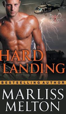 Hard Landing (the Echo Platoon Series, Book 2) by Marliss Melton 9781614178798