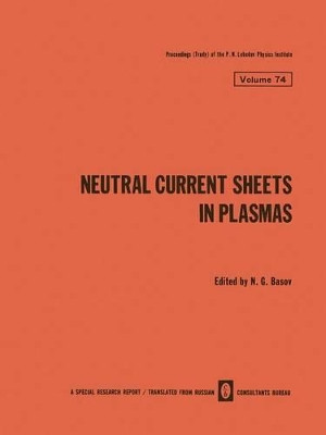 Neutral Current Sheets in Plasmas by N. G. Basov 9781461585664