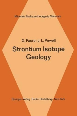 Strontium Isotope Geology by G. Faure 9783642653698