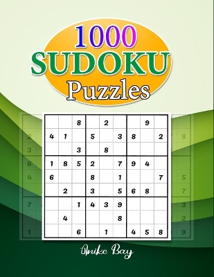 1000 Sudoku: Puzzles #40 by Iris Montgomery 9781959877875