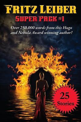 Fritz Leiber Super Pack #1 by Fritz Leiber 9781515419280
