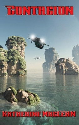 Contagion by Katherine MacLean 9781515421504