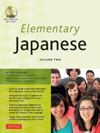 Elementary Japanese: Volume 2 by Yoko Hasegawa