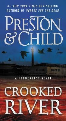 Crooked River by Douglas Preston 9781538702956