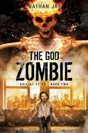 The God Zombie by Nathan Jay 9798988847755