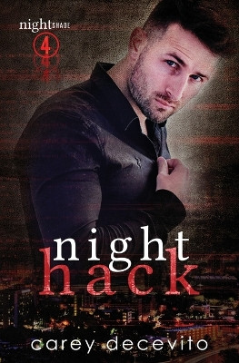 Night Hack by Carey Decevito 9781988806181