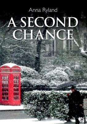 A Second Chance by Anna Ryland 9781911070429