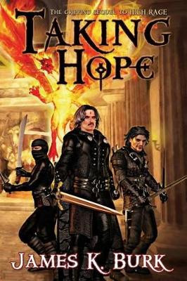 Taking Hope by James K Burk 9781936099795