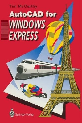 AutoCAD for Windows Express by Tim McCarthy 9783540198659