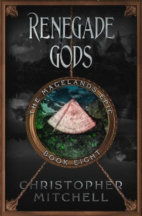 Renegade Gods by Christopher Mitchell 9781912879335