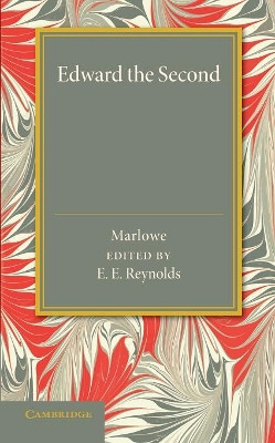 Edward the Second by Christopher Marlowe 9781107426672
