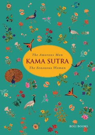 Kama Sutra: The Amorous Man The Sensuous Woman by Roli Books