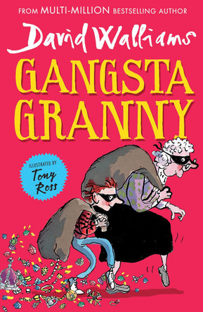 Gangsta Granny by David Walliams