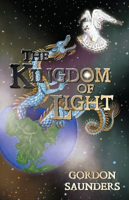 The Kingdom of Light by Gordon Saunders 9781956228137