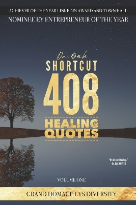 Shortcut volume 1 - Healing by Dr Bak Nguyen 9781989536735