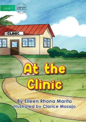 At The Clinic by Eileen Rhonna Marita 9781922687272