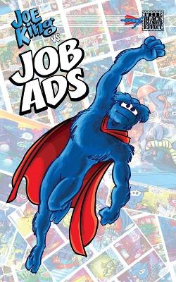 The Black Diamond Effect: Joe King vs Job Ads by George Gatsis 9781895462579