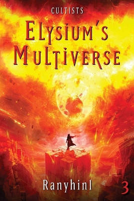 Cultists: An Apocalypse Litrpg 9781039452534