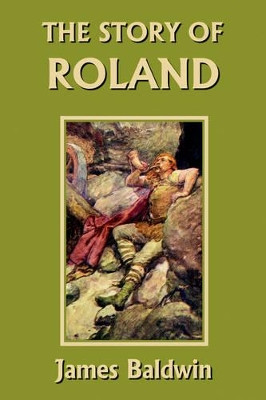The Story of Roland by James Baldwin 9781599150406