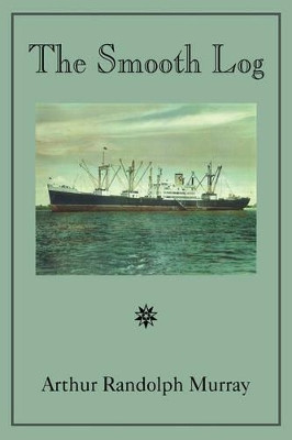 Smooth Log by Arthur Randolph Murray 9781596635357