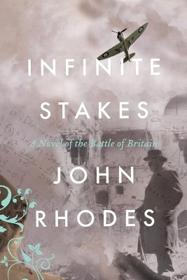 Infinite Stakes by John Rhodes 9781735373607