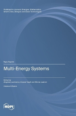 Multi-Energy Systems by Zbigniew Leonowicz 9783036594262