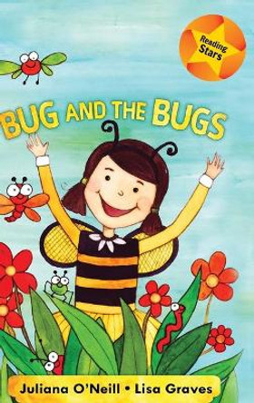 Bug and the Bugs by Xist Publishing 9781532411267