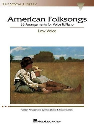 American Folksongs: The Vocal Library Low Voice 9780634047626