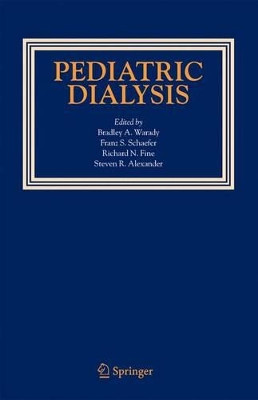 Pediatric Dialysis by Bradley A. Warady 9789401037709