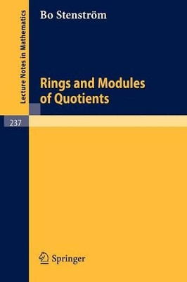 Rings and Modules of Quotients by B. Stenstrom 9783540056904