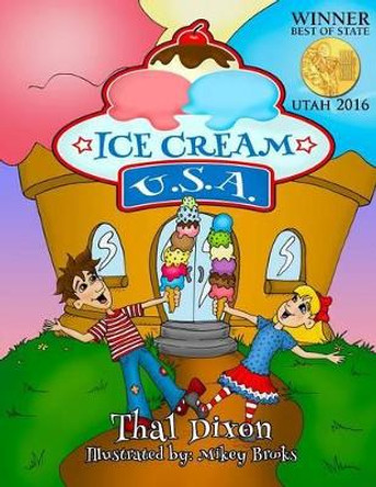 Ice Cream USA by Thal Dixon 9781943811021 Ice Cream USA by Thal Dixon 9781943811021