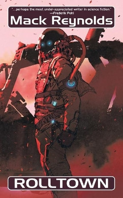 Rolltown by Mack Reynolds 9781479433094