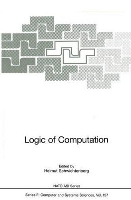 Logic of Computation by Helmut Schwichtenberg 9783642638329