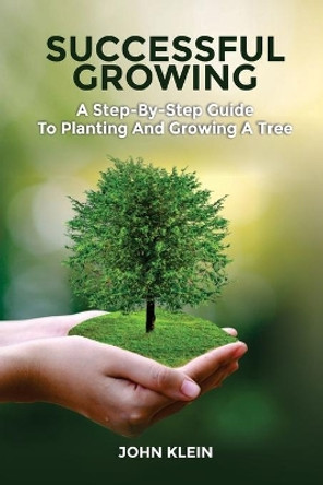 Successful Growing by Melissa Caudle 9781649531056