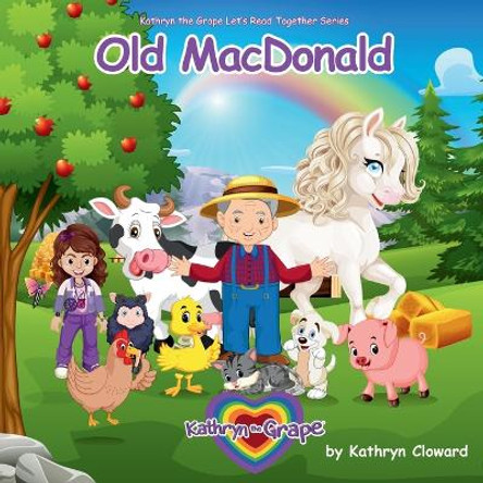 Old MacDonald by Mary K Cloward 9781970163179